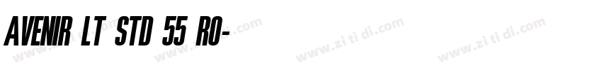 AVENIR LT STD 55 RO字体转换